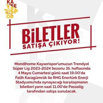 Kayserispor - Fatih Karagümrük maç biletleri satışa çıktı 